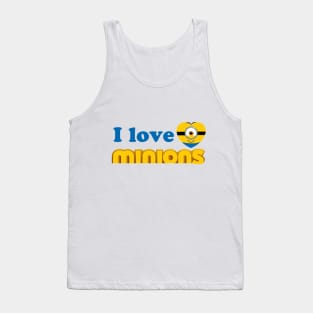 i love minions Tank Top